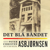 Det blå båndet av Peter Christen Asbjørnsen (Nedlastbar lydbok)