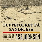 Tuftefolket på Sandflesa av Peter Christen Asbjørnsen (Nedlastbar lydbok)