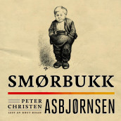 Smørbukk av Peter Christen Asbjørnsen (Nedlastbar lydbok)