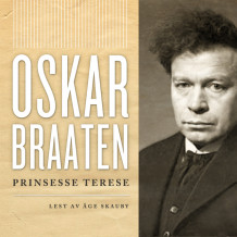 Prinsesse Terese av Oskar Braaten (Nedlastbar lydbok)