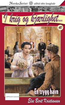 En trygg havn av Else Berit Kristiansen (Heftet)