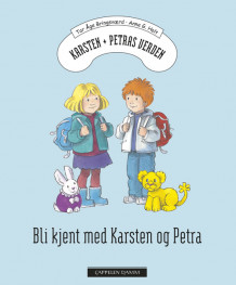 Bli kjent med Karsten og Petra av Tor Åge Bringsværd (Kartonert)
