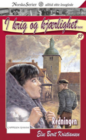 Redningen av Else Berit Kristiansen (Heftet)