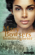 Omslag - Mary Bowsers hemmeligheter