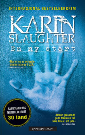 En ny start av Karin Slaughter (Heftet)
