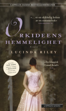 Orkideens hemmelighet av Lucinda Riley (Heftet)