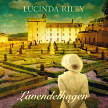Lavendelhagen av Lucinda Riley (Nedlastbar lydbok)