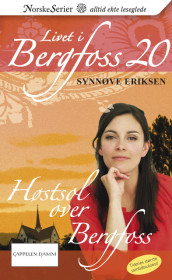 Høstsol over Bergfoss av Synnøve Eriksen (Ebok)