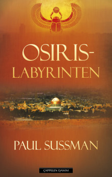 Osiris-labyrinten av Paul Sussman (Ebok)