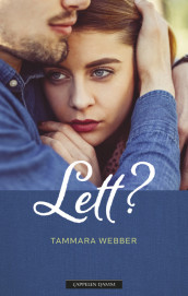 Lett? av Tammara Webber (Ebok)