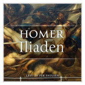 Iliaden av Homer (Nedlastbar lydbok)