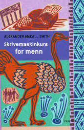 Skrivemaskinkurs for menn av Alexander McCall Smith (Ebok)