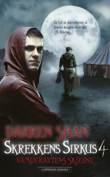 Skrekkens sirkus 4 av Darren Shan (Heftet)