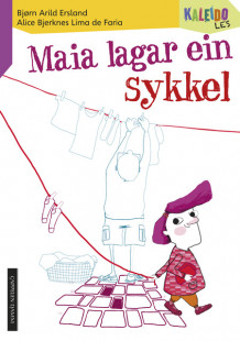 Kaleido Les Nivå 3 Maia lagar ein sykkel av Bjørn Arild Ersland (Heftet)