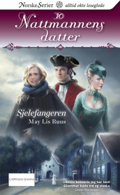 Sjelefangeren av May Lis Ruus (Ebok)