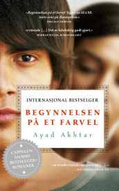 Begynnelsen på et farvel av Ayad Akhtar (Heftet)