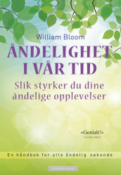 Åndelighet i vår tid av William Bloom (Ebok)