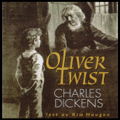 Oliver Twist av Charles Dickens (Nedlastbar lydbok)