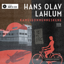 Kameleonmenneskene av Hans Olav Lahlum (Lydbok MP3-CD)
