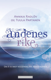 Åndenes rike av Annika Radlöv (Heftet)