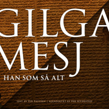 Gilgamesj av Flere (Nedlastbar lydbok)