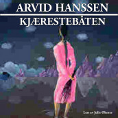 Kjærestebåten av Arvid Hanssen (Nedlastbar lydbok)