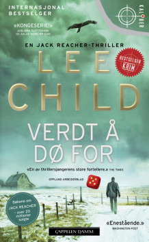 Verdt å dø for av Lee Child (Ebok)