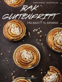 Bak glutenfritt av Karin Moberg (Innbundet)