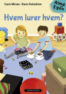 Hvem lurer hvem? av Carin Wirsén (Innbundet)