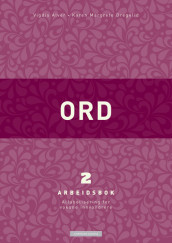 Ord 2 Arbeidsbok (2014) av Vigdis Rosvold Alver (Heftet)