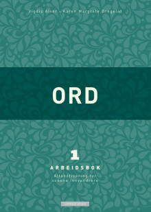 Ord 1 Arbeidsbok (2014) av Vigdis Rosvold Alver (Heftet)