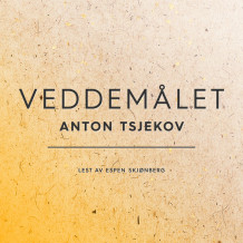 Veddemålet av Anton Tsjekhov (Nedlastbar lydbok)