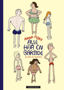 Alle har en bakside av Anna Fiske (Innbundet)