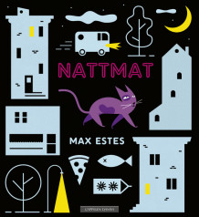 Nattmat av Max Estes (Innbundet)