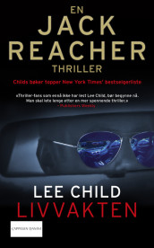 Livvakten av Lee Child (Ebok)