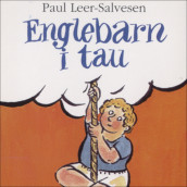 Englebarn i tau av Paul Leer-Salvesen (Nedlastbar lydbok)