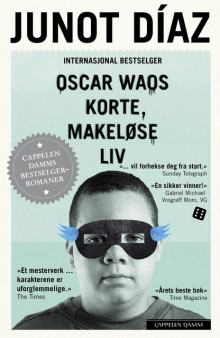 Oscar Waos korte, makeløse liv av Junot Díaz (Heftet)