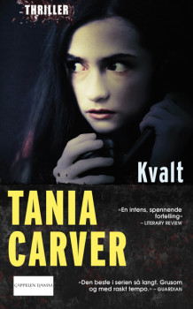 Kvalt av Tania Carver (Ebok)