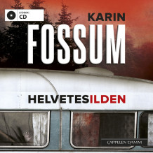 Helvetesilden av Karin Fossum (Lydbok-CD)