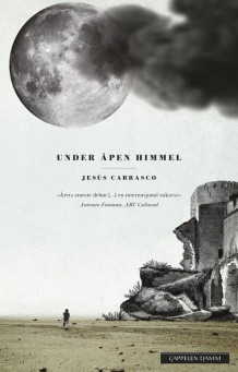 Under åpen himmel av Jesús Carrasco (Ebok)