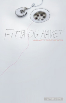 Fitta og havet av Maja Anette Flønes Monsen (Ebok)