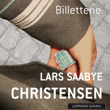 Billettene av Lars Saabye Christensen (Nedlastbar lydbok)