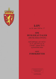 Husleieloven (lov om husleieavtaler) m/forskrifter (Heftet)