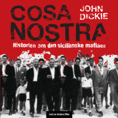 Cosa Nostra av John Dickie (Nedlastbar lydbok)
