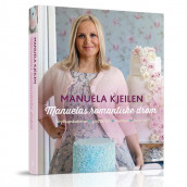 Manuelas romantiske drøm av Manuela Kjeilen (Innbundet)