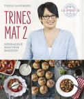 Trines mat 2 av Trine Sandberg (Innbundet)