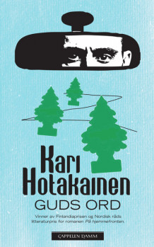 Guds ord av Kari Hotakainen (Ebok)