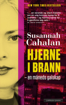 Hjerne i brann av Susannah Cahalan (Ebok)