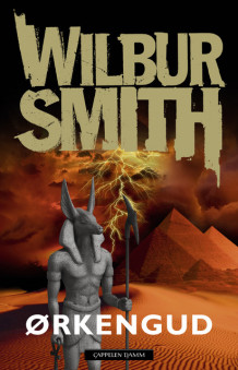 Ørkengud av Wilbur Smith (Innbundet)