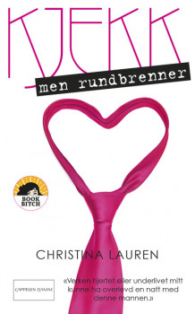 Kjekk, men rundbrenner av Christina Lauren (Ebok)